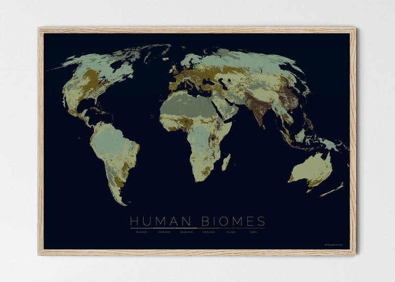 THE WORLD AS THE SIX ENVIRONMENTS WHERE HUMANS LIVE Mapographics Print Material ANTHROPOGENIC_BIOMES_LARGE4 / Large title / 100x70 cm (39.37x27.56")